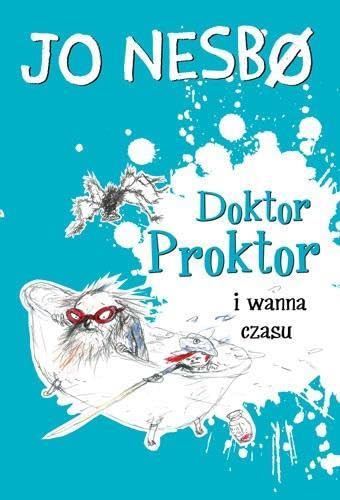 Doktor Proktor i wanna czasu von Dolnośląskie